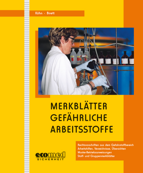Merkbl&auml;tter Gef&auml;hrliche Arbeitsstoffe