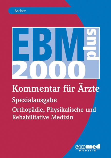 EBM 2008 - Spezialausgabe Orthop&auml;die - Oliver Frielingsdorf