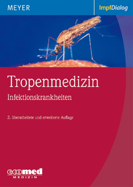 Tropenmedizin - Christian G. Meyer