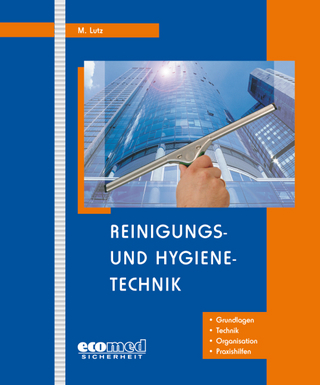 Reinigungs- und Hygienetechnik