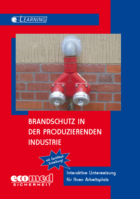 Brandschutz in der produzierenden Industrie