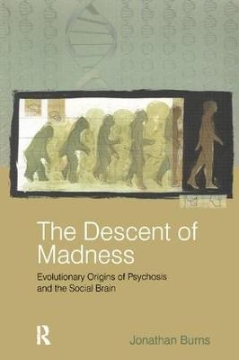 The Descent of Madness - Jonathan Burns