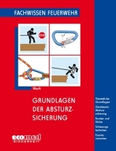 Grundlagen der Absturzsicherung - Wolfgang Werft