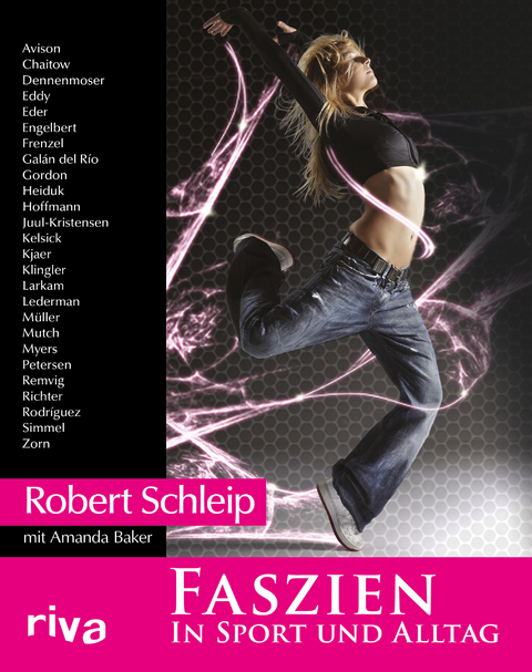 Faszien in Sport und Alltag - Robert Schleip, Amanda Baker