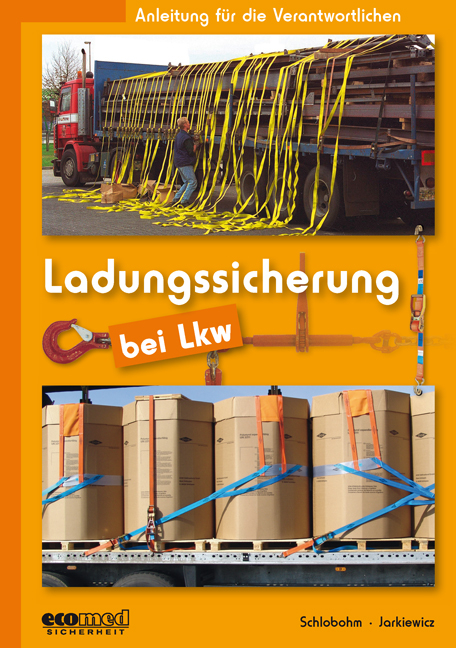 Infokarte "Ladungssicherung" - Wolfgang Schlobohm, Martin Jarkiewicz