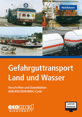 Gefahrguttransport Land und See