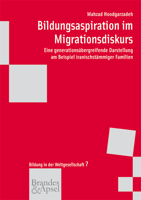 Bildungsaspiration im Migrationsdiskurs - Mahzad Hoodgarzadeh