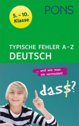 PONS Typische Fehler A&thinsp;&ndash; Z Deutsch
