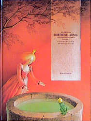 Der Froschk&ouml;nig - Binette Schroeder, Jacob Grimm, Wilhelm Grimm