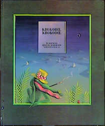 Krokodil Krokodil - Binette Schroeder, Peter Nickl