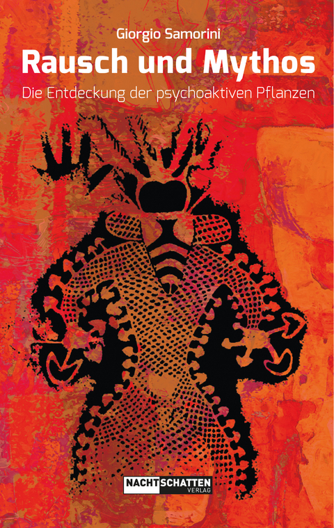 Rausch und Mythos - Giorgio Samorini