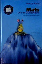 Mats und die Wundersteine - Marcus Pfister