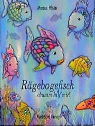 R&auml;gebogefisch, chumm hilf mir - Marcus Pfister