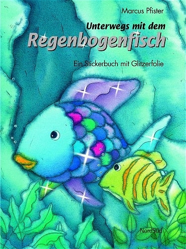 Unterwegs mit dem Regenbogenfisch - Marcus Pfister