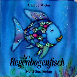 Der Regenbogenfisch - Marcus Pfister