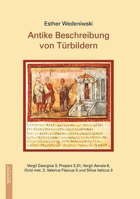 Antike Beschreibung von T&uuml;rbildern - Esther Wedeniwski