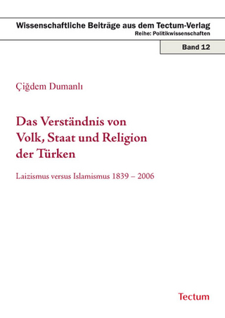 Das Verständnis von Volk, Staat und Religion der Türken