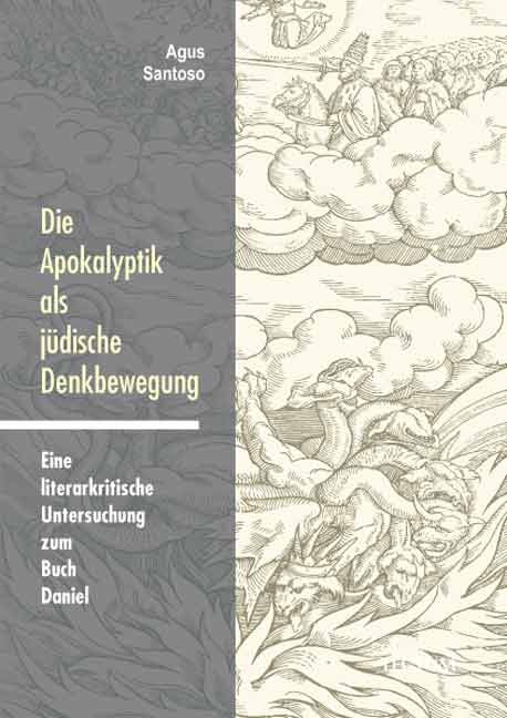 Die Apokalyptik als j&uuml;dische Denkbewegung - Agus Santoso