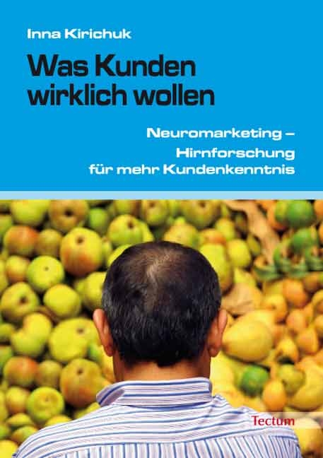 Was Kunden wirklich wollen - Inna Kirichuk,  c/o Soliz