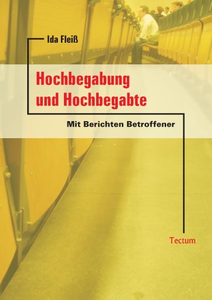 Hochbegabung und Hochbegabte - Ida Fleiss