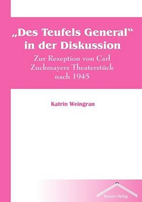 "Des Teufels General" in der Diskussion - Katrin Weingran
