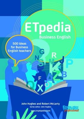 ETpedia Business English -  Robert McLarty John Hughes