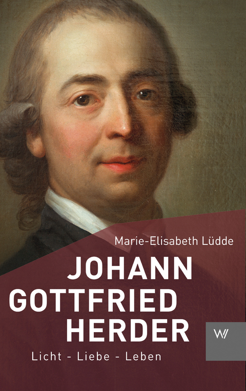 Johann Gottfried Herder - Marie-Elisabeth L&uuml;dde
