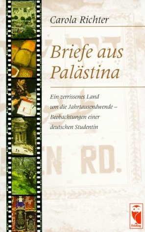 Briefe aus Pal&auml;stina - Carola Richter