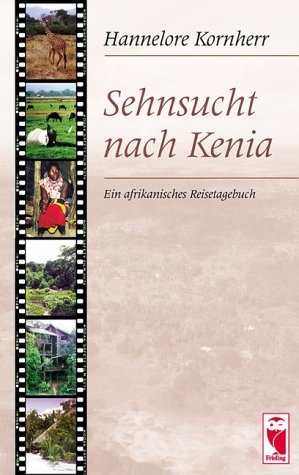 Sehnsucht nach Kenia