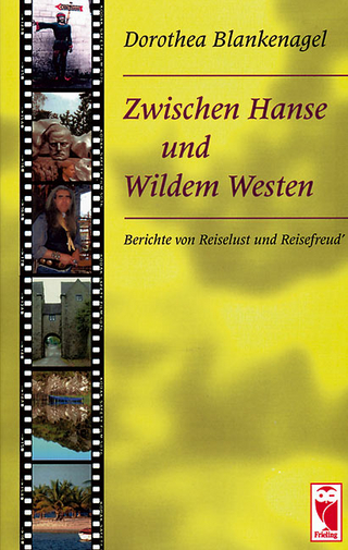 Zwischen Hanse und Wildem Westen