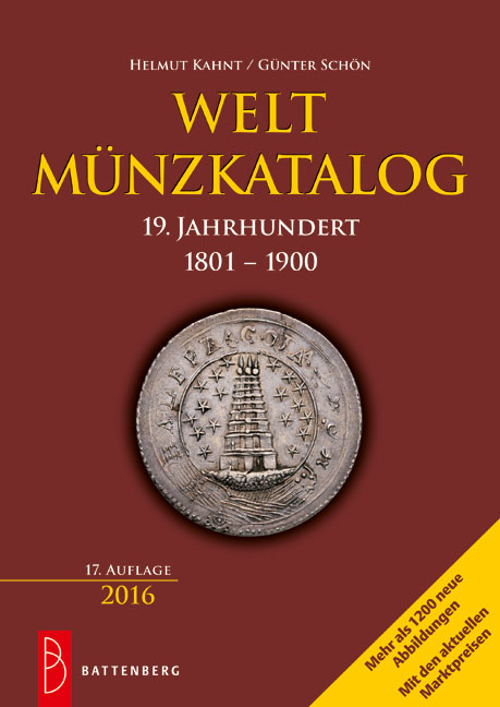 Weltm&uuml;nzkatalog 19. Jahrhundert - G&uuml;nter Sch&ouml;n, Helmut Kahnt