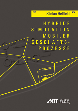 Hybride Simulation mobiler Geschäftsprozesse