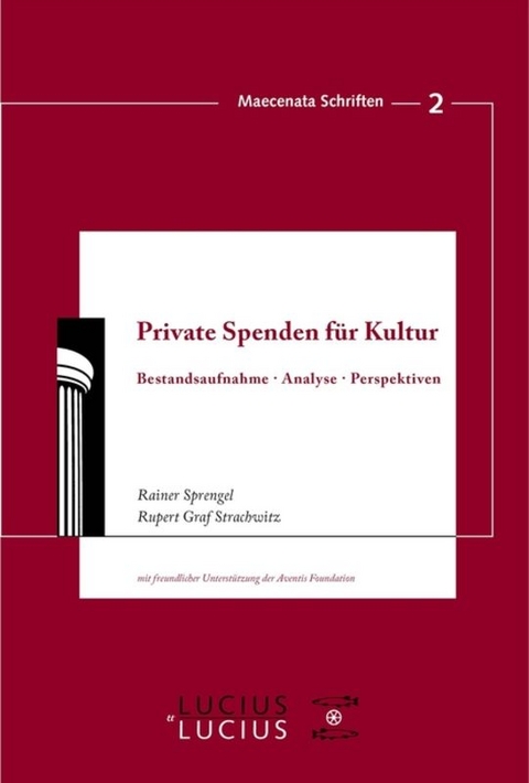 Private Spenden f&uuml;r Kultur - Rainer Sprengel, Rupert Graf Strachwitz