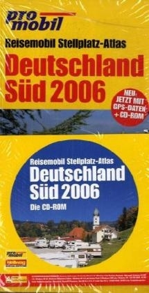 Deutschland S&Atilde;&frac14;d Stellplatz-Atlas 2006 Promobil