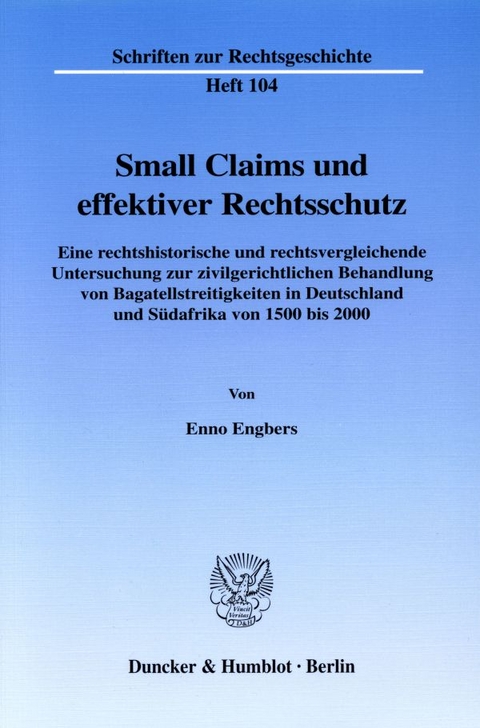 Small Claims und effektiver Rechtsschutz. - Enno Engbers
