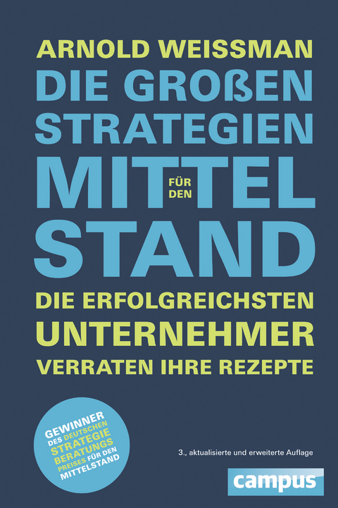 Die gro&szlig;en Strategien f&uuml;r den Mittelstand - Arnold Weissman