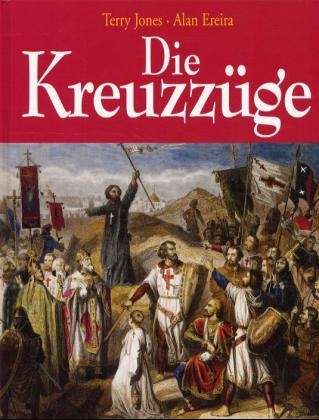Die Kreuzz&uuml;ge - Terry Jones, Alan Ereira