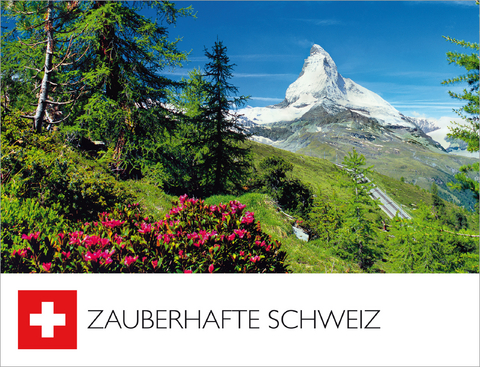 Zauberhafte Schweiz - 