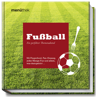 Menüthek - Fußball