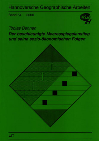 Der beschleunigte Meeresspiegelanstieg und seine sozio-ökonomischen Folgen