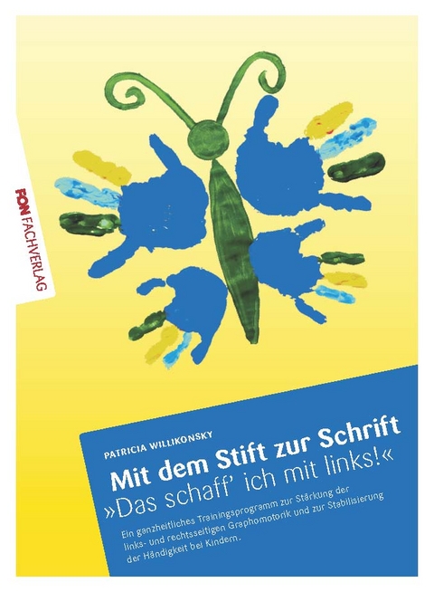 Mit dem Stift zur Schrift - "Das schaff' ich mit links!" - Patricia Willikonsky