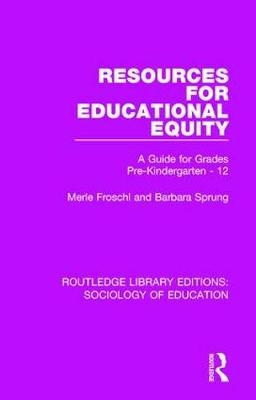 Resources for Educational Equity -  Merle Froschl,  Barbara Sprung
