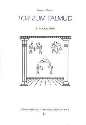Tor zum Talmud - Yaacov Zinvirt
