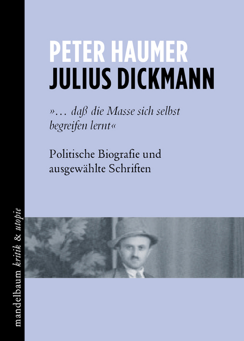 Julius Dickmann - Peter Haumer