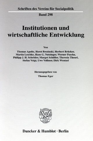 Institutionen und wirtschaftliche Entwicklung.
