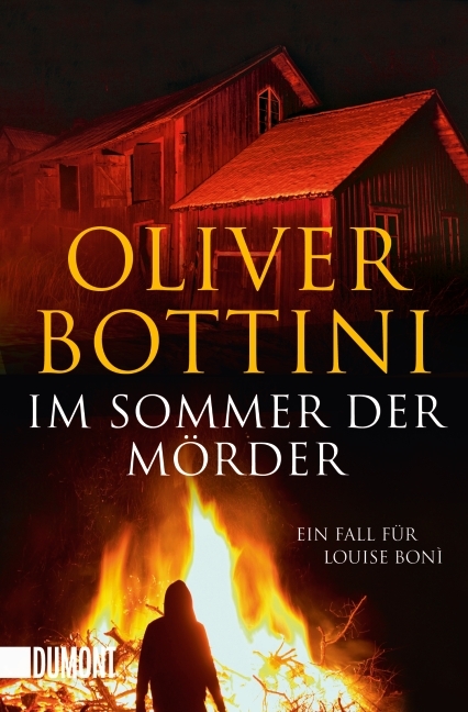 Im Sommer der M&ouml;rder - Oliver Bottini
