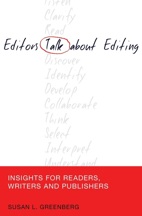 Editors Talk about Editing - Susan L. Greenberg
