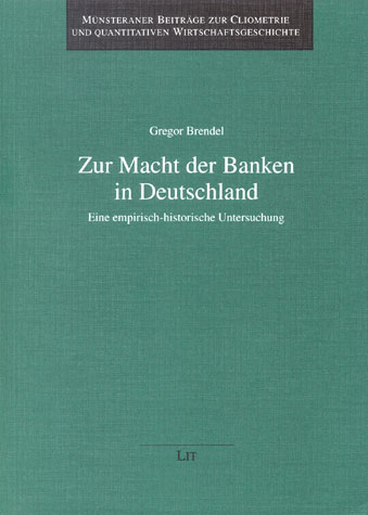 Zur Macht der Banken in Deutschland - Gregor Brendel