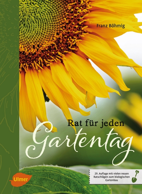 Rat für jeden Gartentag - Franz Böhmig