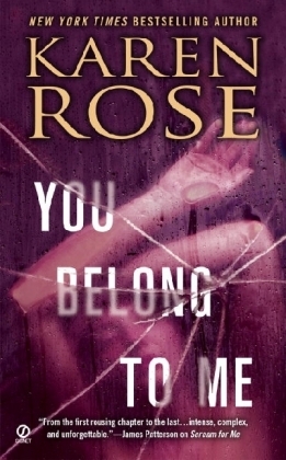 You Belong to Me -  Karen Rose